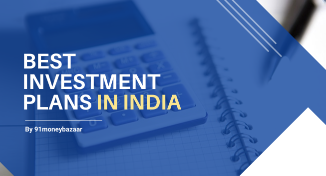 Investment Plans in India