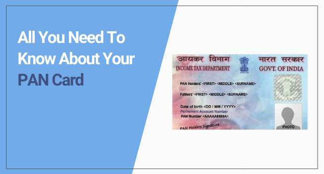 Know About Pan Card