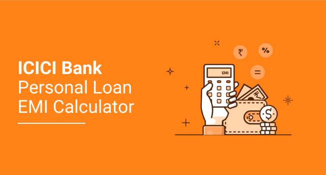 ICICI Bank Personal Loan EMI Calculator