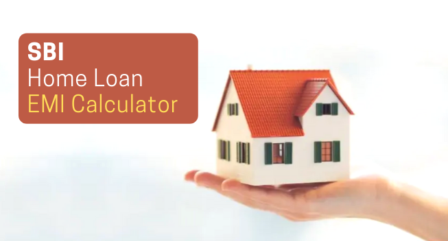 SBI Home Loan EMI Calculator