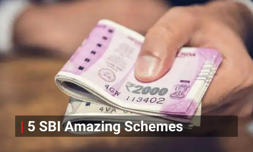 SBI Schemes