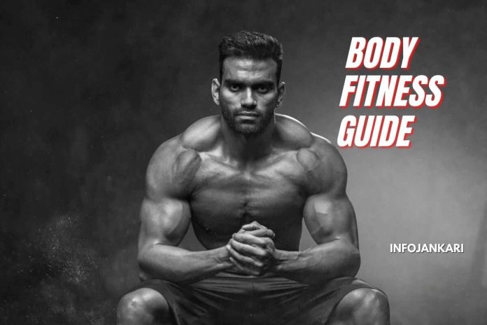 Body Fitness Guide - How To Become Fit
