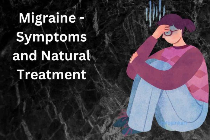 Migraine - Symptoms and Drugless Treatment With Ayurveda and Naturopathy