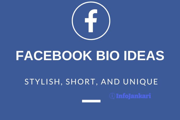 Facebook Bio Ideas: Stylish, Short, and Unique